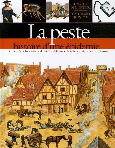 La Peste - Histoire D'une Épidémie