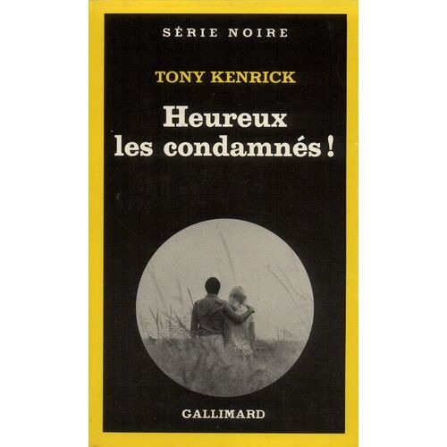 Heureux Les Condamnés !