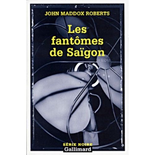 Les Fantômes De Saïgon