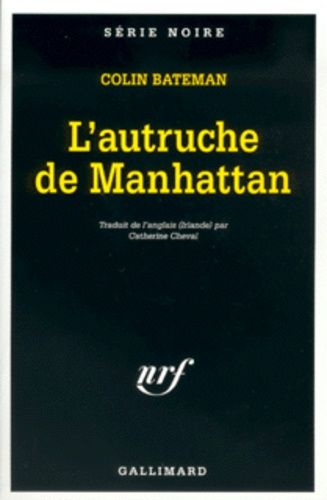 L'autruche De Manhattan