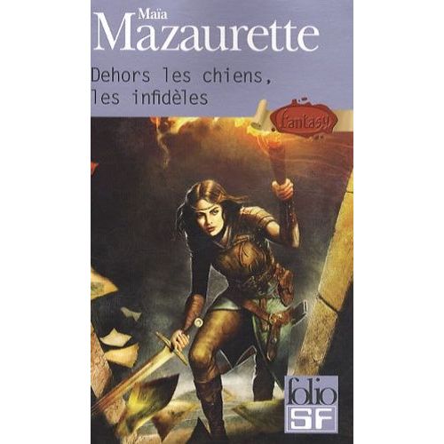 Dehors Les Chiens, Les Infidèles