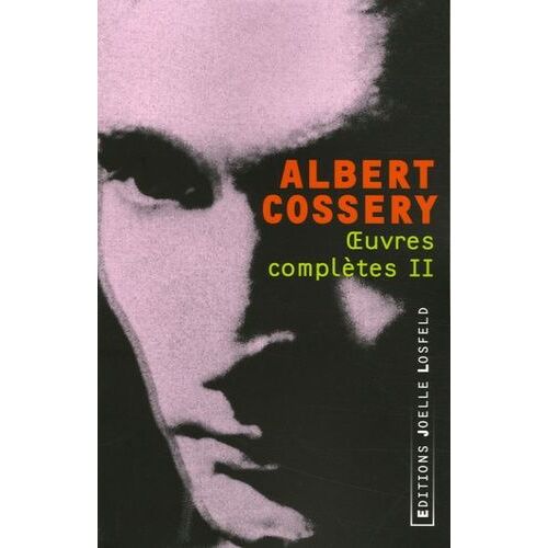 Oeuvres Complètes - Tome 2