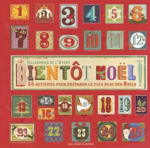Calendrier De L'avent Bientôt Noël ! - 25 Activités Pour Préparer Le Plus Beau Des Noëls