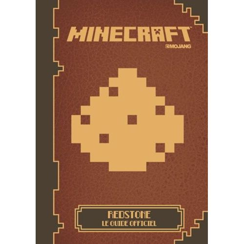 Minecraft - Redstone, Le Guide Officiel