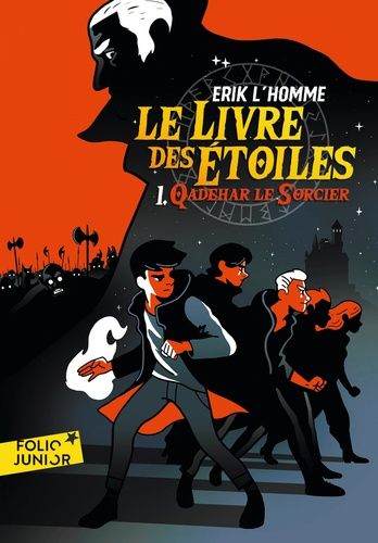 Le Livre Des Etoiles - Tome 1 - Qadehar Le Sorcier