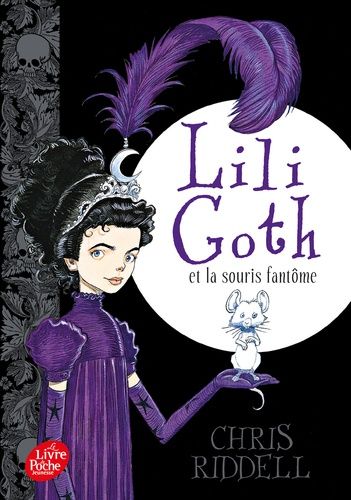 Lili Goth - Tome 1 - Lili Goth Et La Souris Fantôme