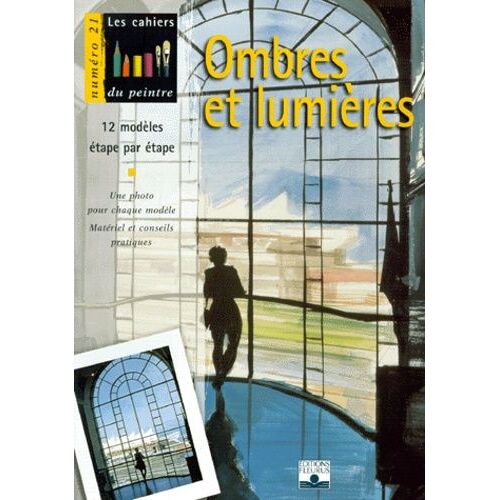 Ombres Et Lumieres
