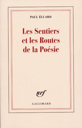 Les Sentiers Et Les Routes De La Poésie
