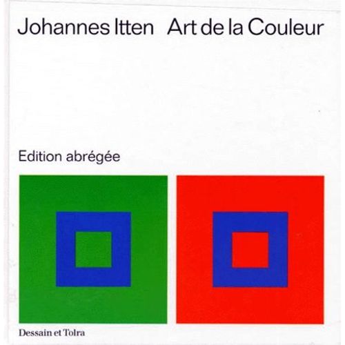 Art De La Couleur - Approche Subjective Et Description Objective De L'art