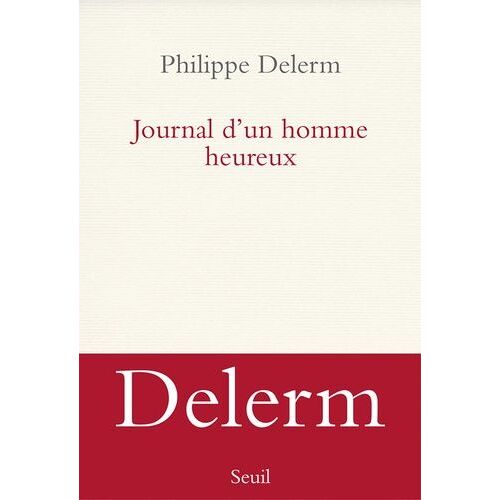 Journal D'un Homme Heureux