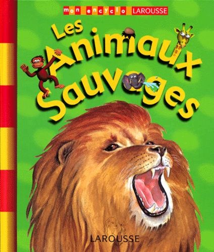 Les Animaux Sauvages