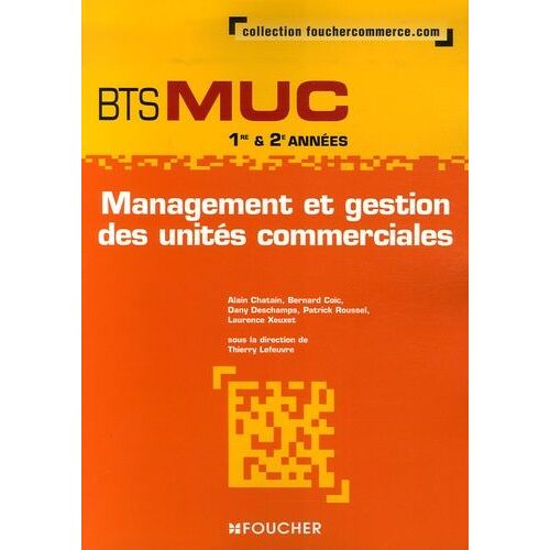 Management Et Gestion Bts Muc 1e & 2e Années