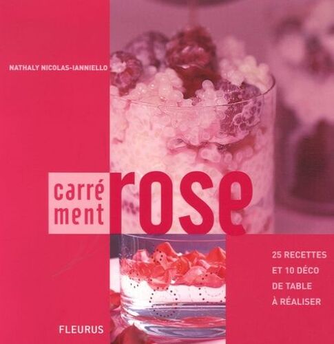 Carrément Rose