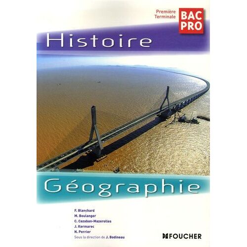 Histoire Géographie 1e Tle Bac Pro