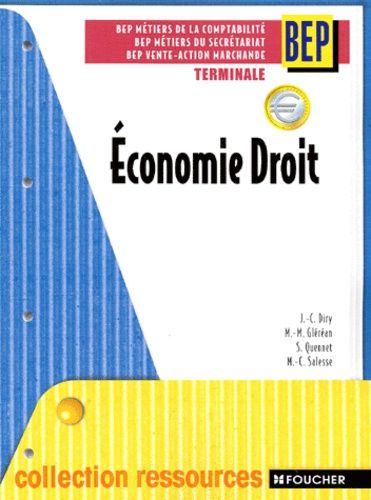 Economie Droit Terminale Bep Comptabilité/Secrétariat/Vam