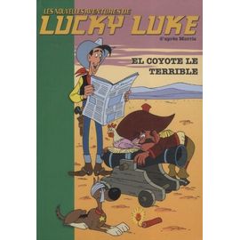 Les Nouvelles Aventures De Lucky Luke Tome 11 - El Coyote Le Terrible