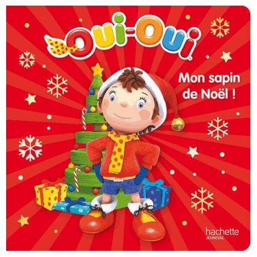 Oui-Oui, Mon Sapin De Noël !