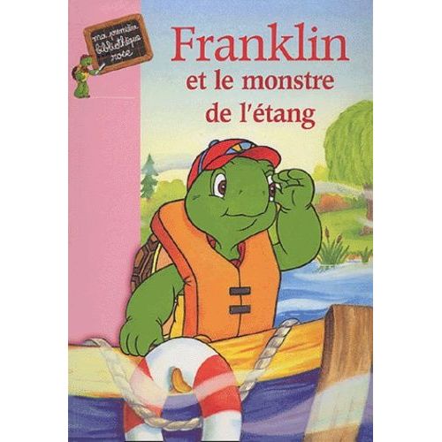 Franklin Et Le Monstre De L'étang