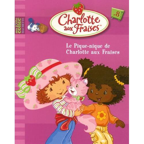 Charlotte Aux Fraises Tome 8 - Le Pique-Nique De Charlotte Aux Fraises