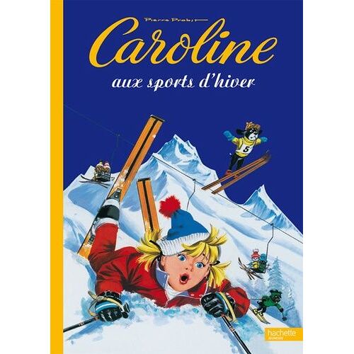 Caroline - Tome 11 - Caroline Aux Sports D'hiver