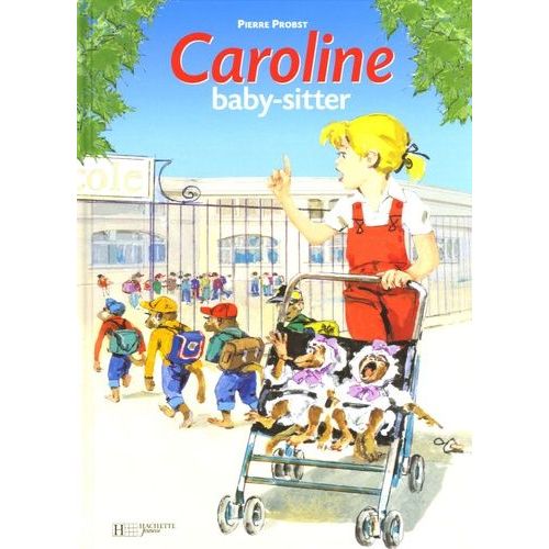 Caroline Baby-Sitter