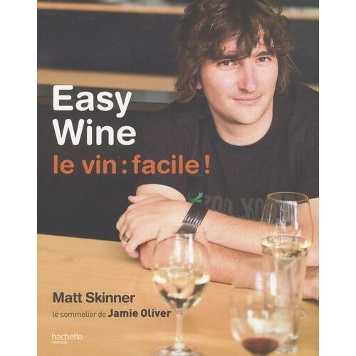 Le Vin : Facile !