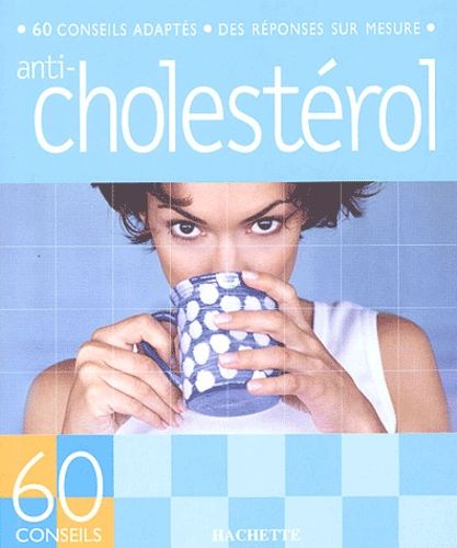 Anti-Cholestérol