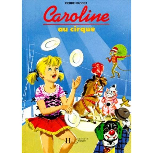Caroline Au Cirque