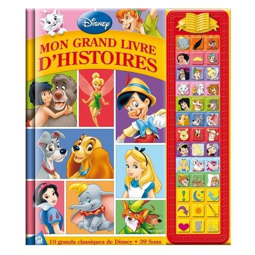 Classiques Disney : Mon Grand Livre D'histoires