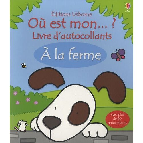Où Est Mon - ? Livre D'autocollants - A La Ferme