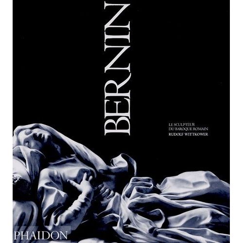 Bernin - Le Sculpteur Du Baroque Romain