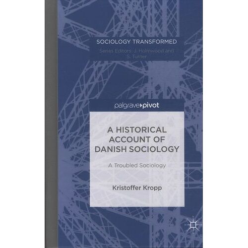A Historical Account Of Danish Sociology
