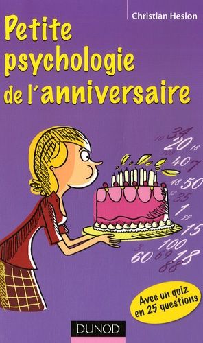 Petite Psychologie De L'anniversaire