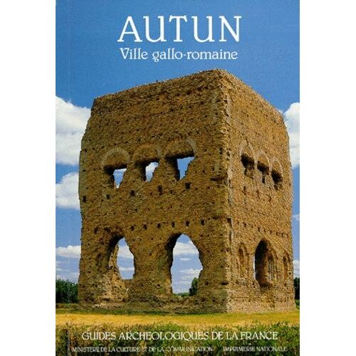 Autun - Ville Gallo-Romaine, Musee Rolin Et Musee Lapidaire