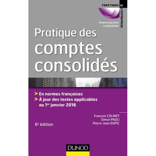 Pratique Des Comptes Consolidés