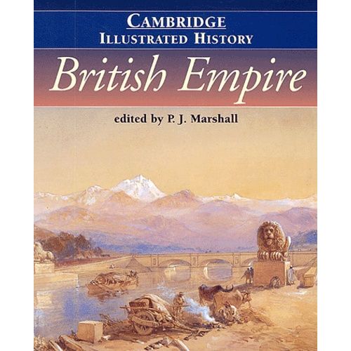The Cambridge Illustrated History : British Empire