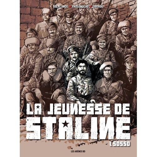 La Jeunesse De Staline Tome 1 - Sosso