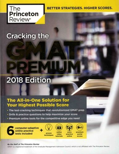 Cracking The Gmat Premium - Edition 2018