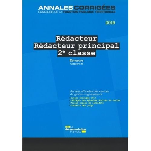 Rédacteur - Rédacteur Principal 2e Classe - Concours Externe, Interne Et 3e Concours Catégorie B