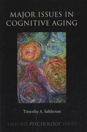 Major Issues In Cognitive Aging