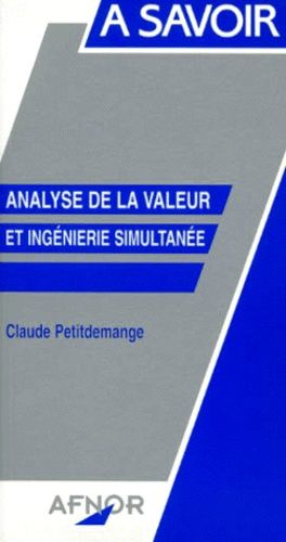 Analyse De La Valeur Et Ingénierie Simultanée