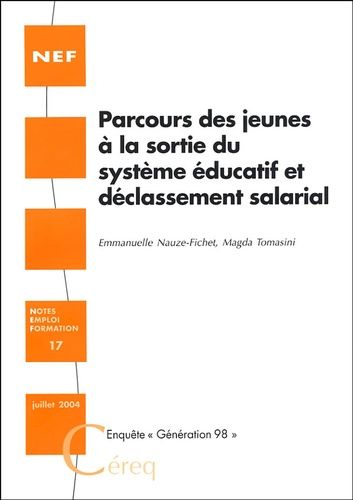 Parcours Des Jeunes À La Sortie Du Système Éducatif Et Déclassement Salarial - Enquête "Génération 98
