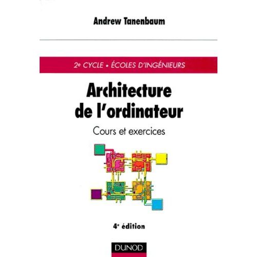 Architecture De L'ordinateur - Cours Et Exercices