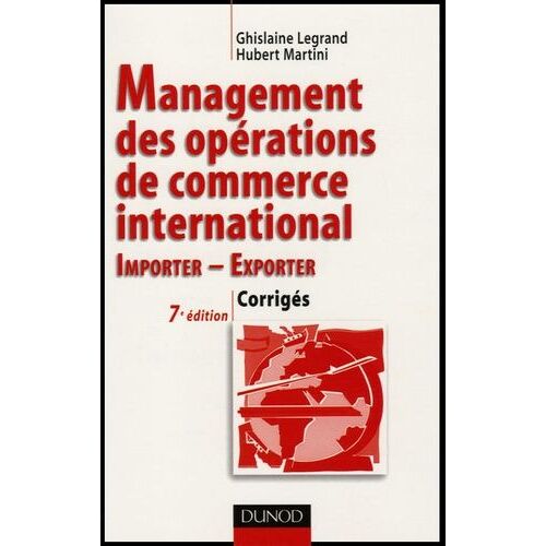 Management Des Opérations De Commerce International - Importer-Exporter Corrigés