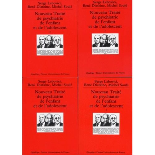 Nouveau Traite De Psychiatrie De L'enfant Et De L'adolescent 4 Volumes