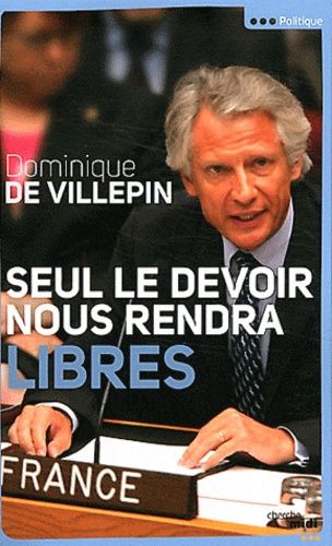 Seul Le Devoir Nous Rendra Libres