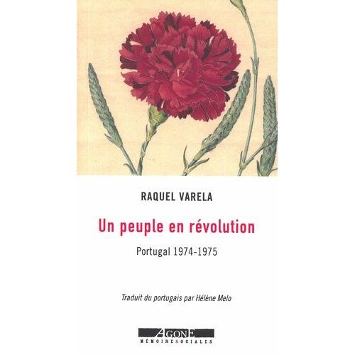Un Peuple En Révolution - Portugal 1974-1975