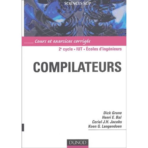 Compilateurs - Cours Et Exercices Corrigés