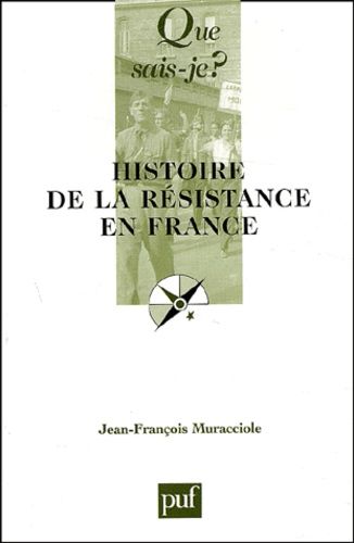 Histoire De La Resistance En France
