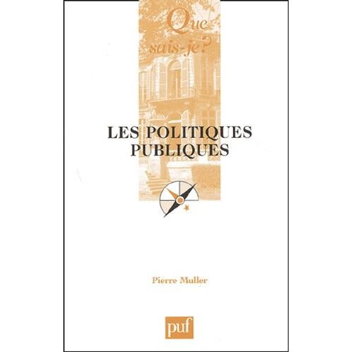Les Politiques Publiques - Que Sais-Je 5e Édition